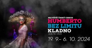 Cirkus Humberto po dvou letech zavítá na Kladno